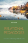 Relational Pedagogies : Connections and Mattering in Higher Education - eBook