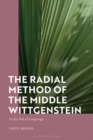 The Radial Method of the Middle Wittgenstein : In the Net of Language - eBook