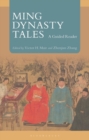 Ming Dynasty Tales : A Guided Reader - eBook