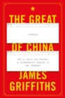 The Great Firewall of China : How to Build and Control an Alternative Version of the Internet - Book