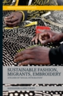 Sustainable Fashion, Migrants, Embroidery : Ateliers of 'Social Integration' - eBook