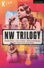NW Trilogy : Dance Floor; Life of Riley; Waking/Walking - eBook