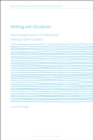 Writing with Students : New Perspectives on Collaborative Writing in EAP Contexts - eBook