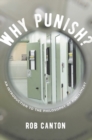 Why Punish? : An Introduction to the Philosophy of Punishment - eBook