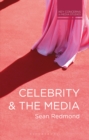 Celebrity and the Media - eBook