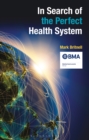 In Search of the Perfect Health System - eBook