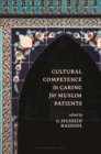 Cultural Competence in Caring for Muslim Patients - eBook