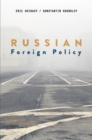 Russian Foreign Policy - eBook