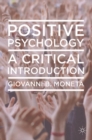 Positive Psychology : A Critical Introduction - eBook