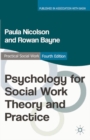 Psychology for Social Work Theory and Practice - eBook