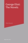 George Eliot: The Novels - eBook