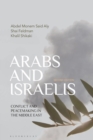 Arabs and Israelis : Conflict and Peacemaking in the Middle East - Book