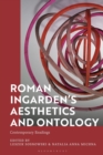 Roman Ingarden s Aesthetics and Ontology : Contemporary Readings - eBook