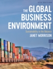 The Global Business Environment : Sustainability in the Balance - eBook