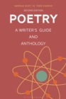 Poetry : A Writer's Guide and Anthology - eBook