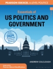 Essentials of US Politics and Government : For Edexcel A-level Politics - eBook