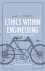 Ethics Within Engineering : An Introduction - eBook