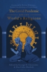 The Covid Pandemic and the World s Religions : Challenges and Responses - eBook