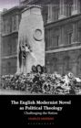 The English Modernist Novel as Political Theology : Challenging the Nation - eBook