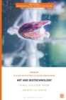 Art and Biotechnology : Viral Culture from CRISPR to COVID - Book