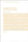 Languages of Australia’s First Peoples in Narrative : Australian Stories - Book
