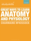 Great Ways to Learn Anatomy and Physiology - Book