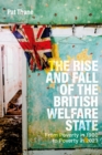 The Rise and Fall of the British Welfare State : From Poverty in 1900 to Poverty in 2023 - eBook