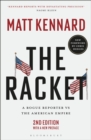 The Racket : A Rogue Reporter vs The American Empire - Book