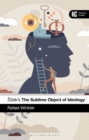 i ek's The Sublime Object of Ideology : A Reader s Guide - eBook