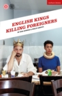 English Kings Killing Foreigners - eBook