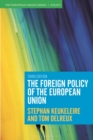 The Foreign Policy of the European Union - eBook