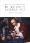 A Cultural History of Food in the Early Modern Age - eBook