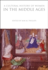 A Cultural History of Women in the Middle Ages - eBook