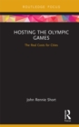 Hosting the Olympic Games : The Real Costs for Cities - eBook