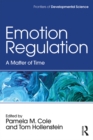 Emotion Regulation : A Matter of Time - eBook