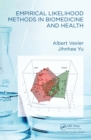 Empirical Likelihood Methods in Biomedicine and Health - eBook