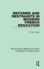Reforms and Restraints in Modern French Education - eBook