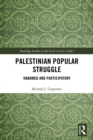 Palestinian Popular Struggle : Unarmed and Participatory - eBook
