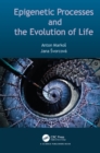 Epigenetic Processes and Evolution of Life - eBook