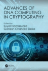 Advances of DNA Computing in Cryptography - eBook