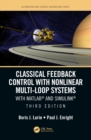 Classical Feedback Control with Nonlinear Multi-Loop Systems : With MATLAB® and Simulink®, Third Edition - eBook