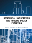 Residential Satisfaction and Housing Policy Evolution - eBook