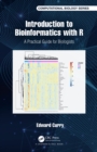 Introduction to Bioinformatics with R : A Practical Guide for Biologists - eBook