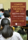 Complete Revision Guide for MRCOG Part 2 : SBAs and EMQs - eBook
