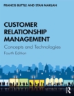 Customer Relationship Management : Concepts and Technologies - eBook