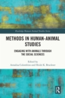Methods in Human-Animal Studies : Engaging With Animals Through the Social Sciences - eBook