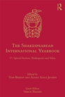 The Shakespearean International Yearbook : 17: Special Section, Shakespeare and Value - eBook