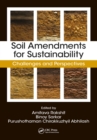 Soil Amendments for Sustainability : Challenges and Perspectives - eBook