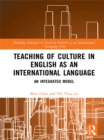 Teaching of Culture in English as an International Language : An Integrated Model - eBook