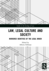 Law, Legal Culture and Society : Mirrored Identities of the Legal Order - eBook